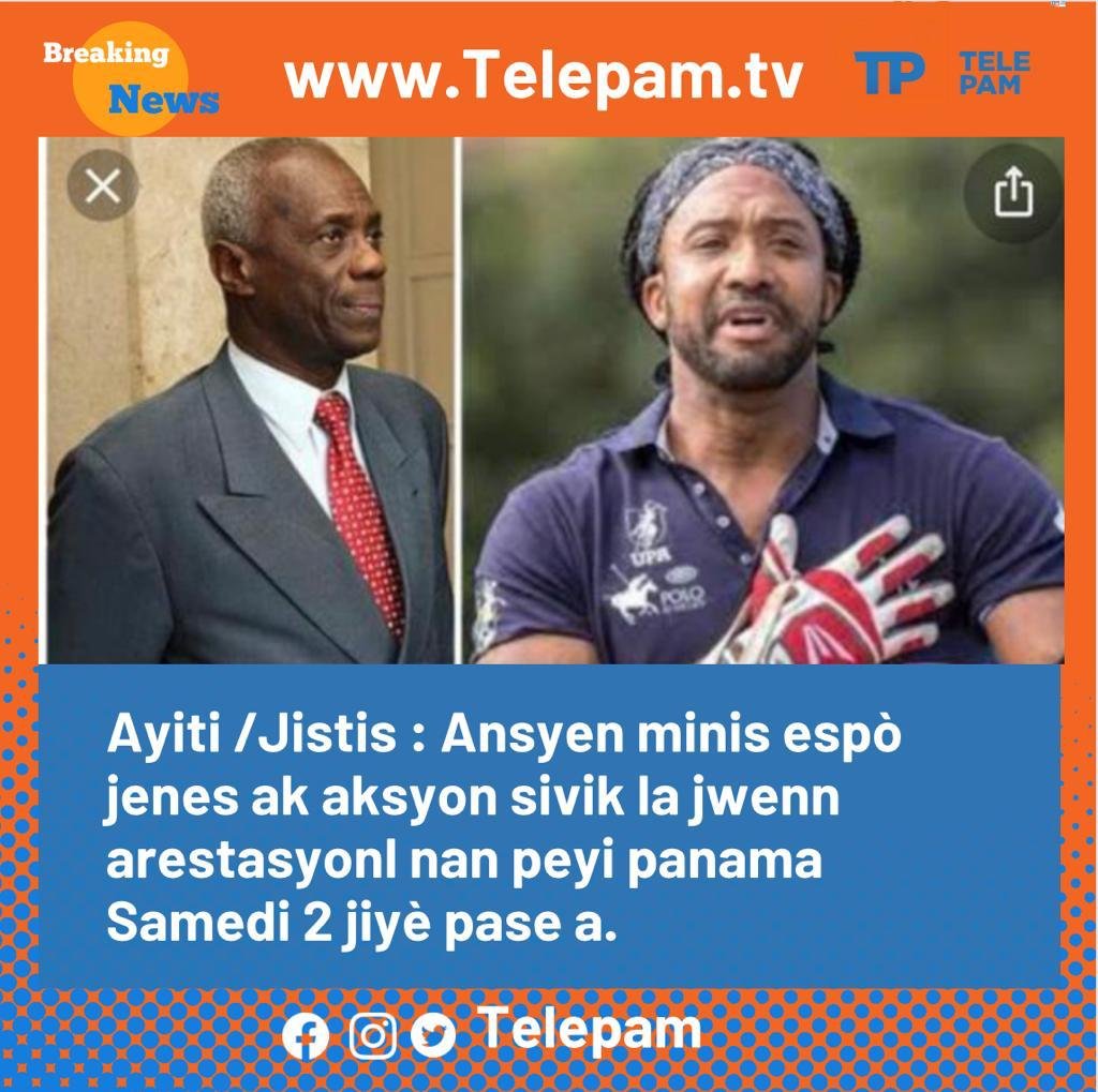 IMG 20220703 WA0009 Ayiti /Jistis : Ansyen minis spo ,jenes ak aksyon sivik jwenn arestasyon  nan peyi panama 2 jiyè pase a.