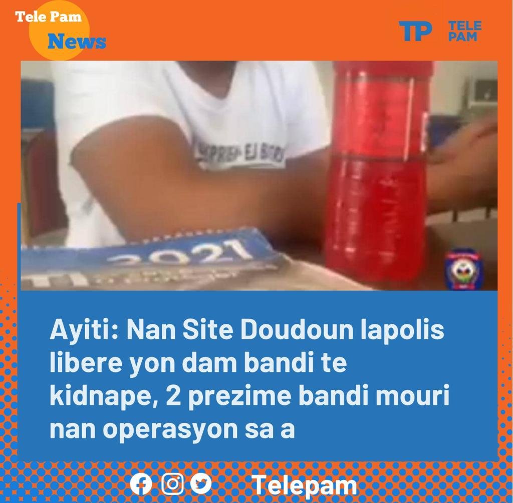 IMG 20220824 WA0110 Ayiti: Nan Site Doudoun lapolis libere yon dam bandi te kidnape, 2 prezime bandi mouri nan operasyon sa a